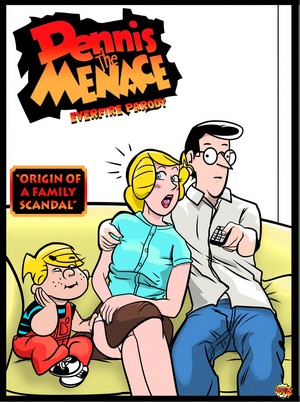 Dennis the Menace Parody Everfire