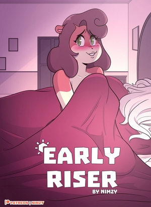 Early Riser Ninzy