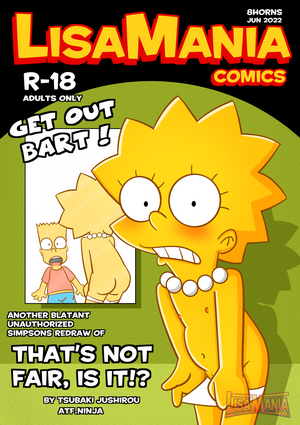 Tha is not Fair! is it? Get Out Bart 8Horns The Simpsons